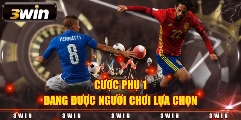 Cược phụ 1 đang được người chơi lựa chọn